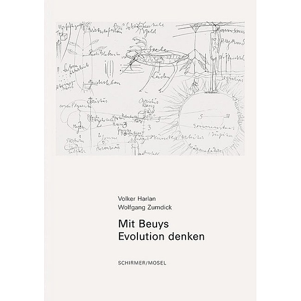 Mit Beuys Evolution denken, Volker Harlan, Wolfgang Zumdick