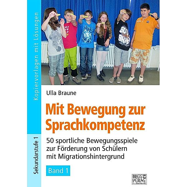 Mit Bewegung zur Sprachkompetenz, Ulla Braune