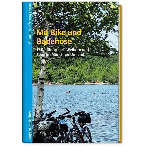 Mit Bike und Badehose, Dieter Appel