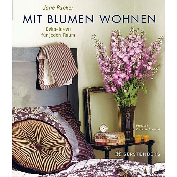 Mit Blumen wohnen, Jane Packer