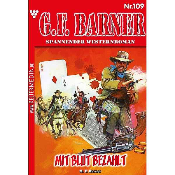 Mit Blut bezahlt / G.F. Barner Bd.109, G. F. Barner