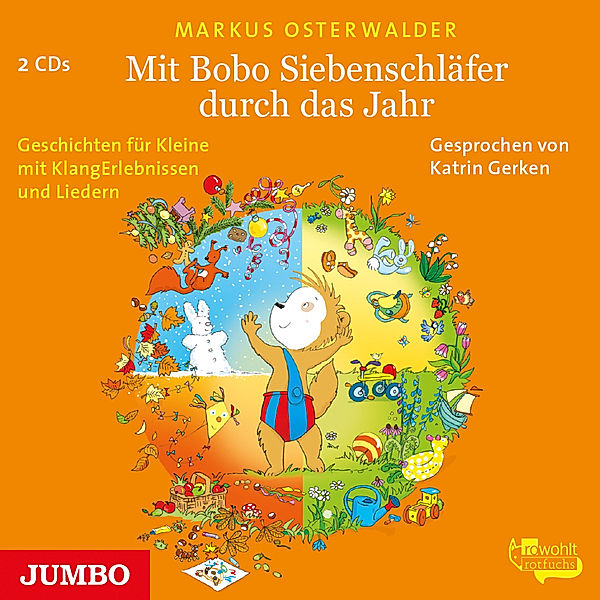 Mit Bobo Siebenschläfer durch das Jahr,2 Audio-CD, Markus Osterwalder