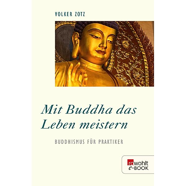 Mit Buddha das Leben meistern, Volker Zotz