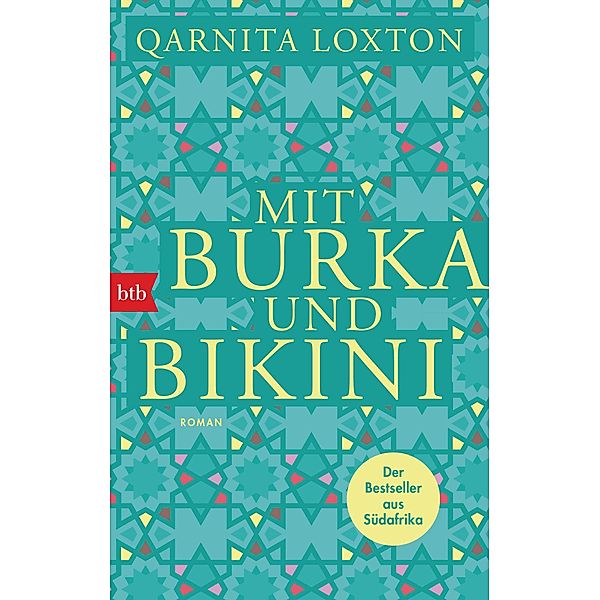 Mit Burka und Bikini, Qarnita Loxton
