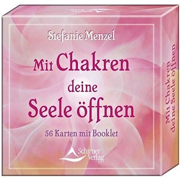 Mit Chakren deine Seele öffnen, Meditationskarten, Stefanie Menzel