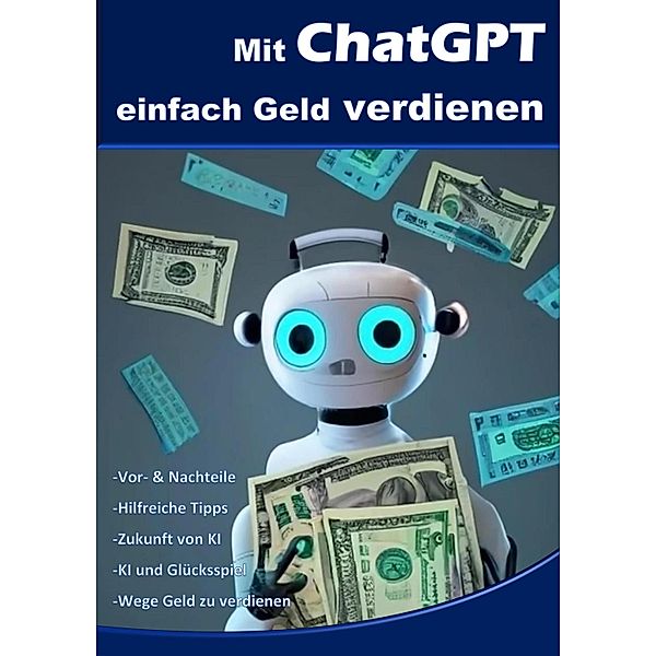 Mit ChatGPT einfach Geld verdienen, Nico Oelrichs