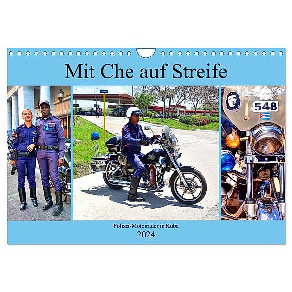 Mit Che auf Streife - Polizei-Motorräder in Kuba (Wandkalender 2024 DIN A4 quer), CALVENDO Monatskalender, Henning von Löwis of Menar