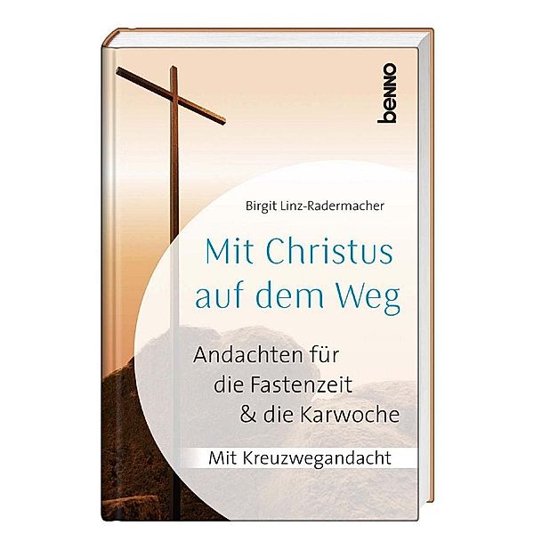 Mit Christus auf dem Weg, Birgit Linz-Radermacher