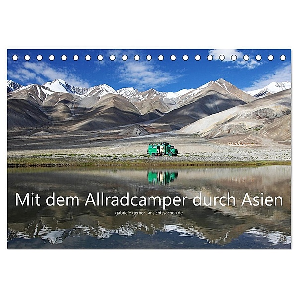 Mit dem Allradcamper durch Asien (Tischkalender 2024 DIN A5 quer), CALVENDO Monatskalender, Gabriele Gerner