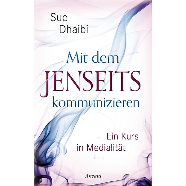 Mit dem Jenseits kommunizieren, Sue Dhaibi