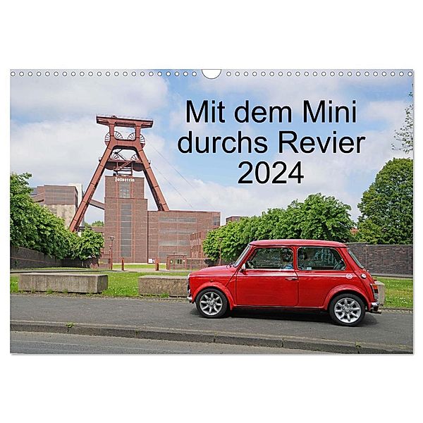 Mit dem Mini durchs Revier (Wandkalender 2024 DIN A3 quer), CALVENDO Monatskalender, Bermd Hermann
