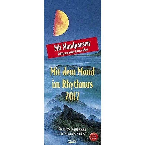 Mit dem Mond im Rhythmus 2017