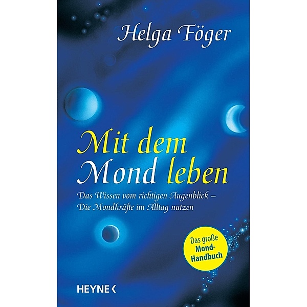 Mit dem Mond leben, Helga Föger