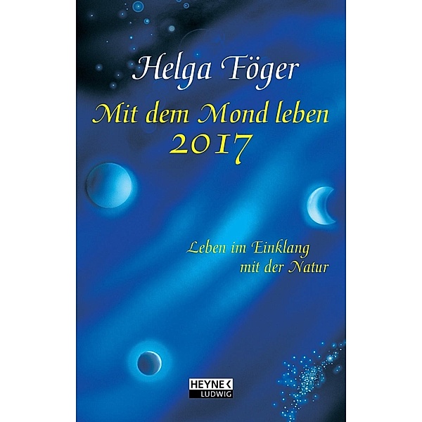 Mit dem Mond leben 2017, Helga Föger
