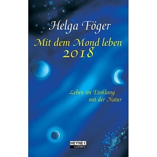 Mit dem Mond leben 2018, Helga Föger