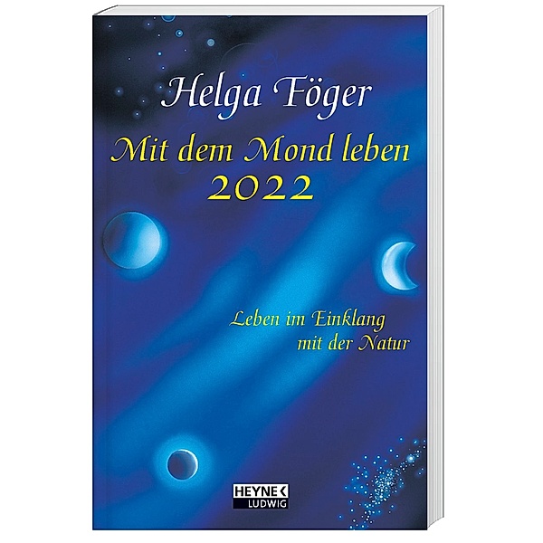 Mit dem Mond leben 2022, Helga Föger
