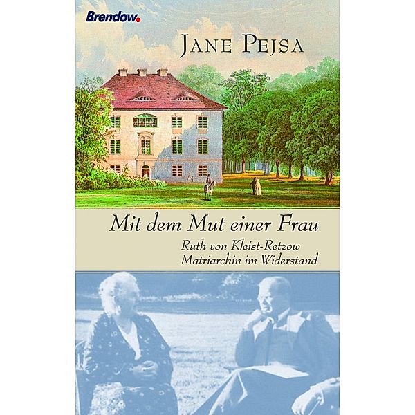 Mit dem Mut einer Frau, Jane Pejsa