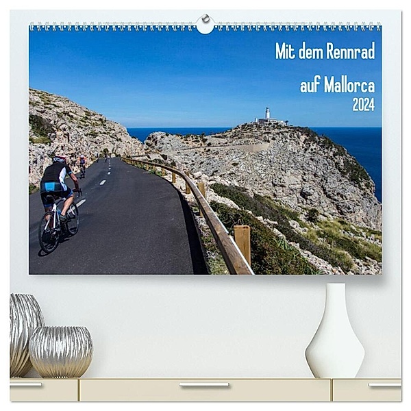 Mit dem Rennrad auf Mallorca (hochwertiger Premium Wandkalender 2024 DIN A2 quer), Kunstdruck in Hochglanz, Herbert Poul