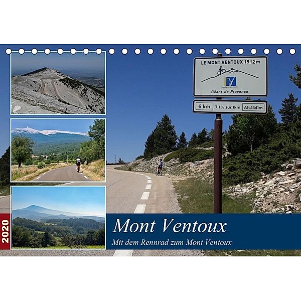 Mit dem Rennrad zum Mont Ventoux (Tischkalender 2020 DIN A5 quer), Annette Dupont