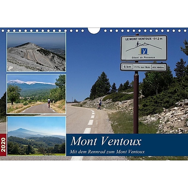 Mit dem Rennrad zum Mont Ventoux (Wandkalender 2020 DIN A4 quer), Annette Dupont