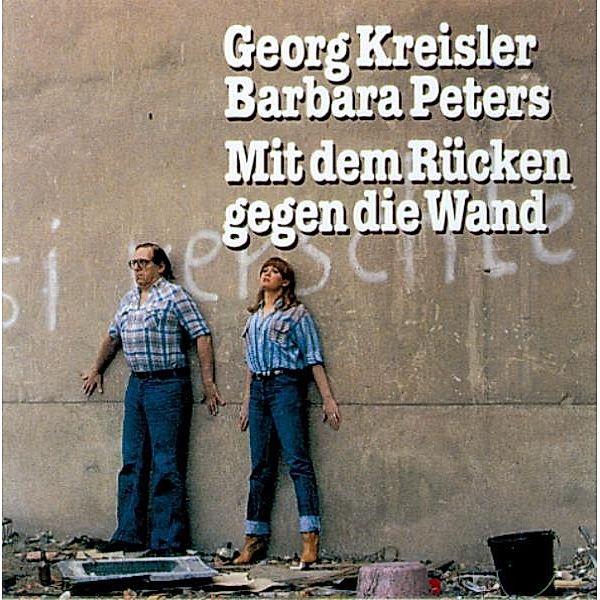 Mit Dem Rücken Gegen Die Wand, Georg Kreisler, Barbara Peters