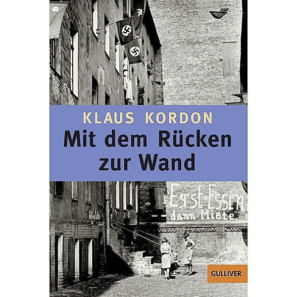Mit dem Rücken zur Wand, Klaus Kordon