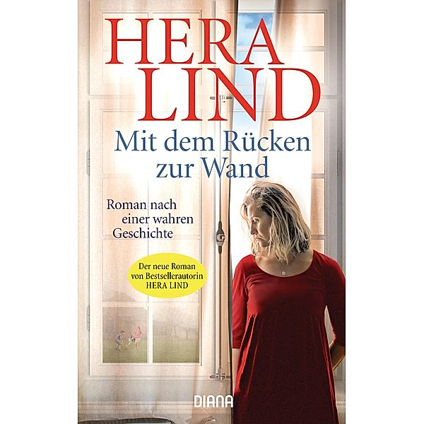 Mit dem Rücken zur Wand, Hera Lind