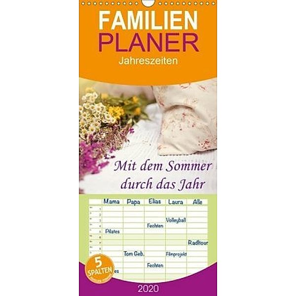 Mit dem Sommer durch das Jahr - Familienplaner hoch (Wandkalender 2020 , 21 cm x 45 cm, hoch), Peter Roder