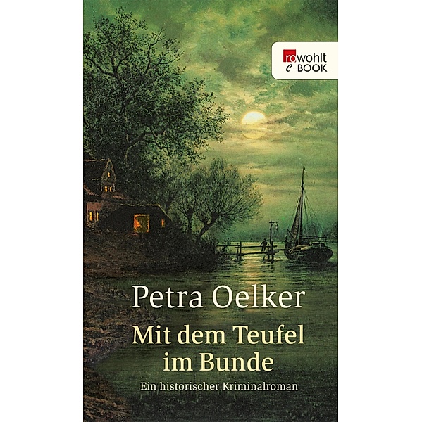Mit dem Teufel im Bunde / Rosina Bd.8, Petra Oelker