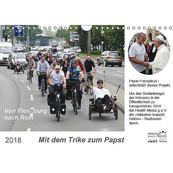 Mit dem Trike zum Papst (Wandkalender 2018 DIN A4 quer), Dieter Boersch Kommunikationsberatung & Design