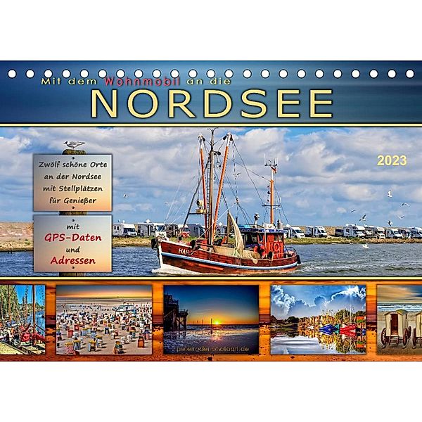 Mit dem Wohnmobil an die Nordsee (Tischkalender 2023 DIN A5 quer), Peter Roder