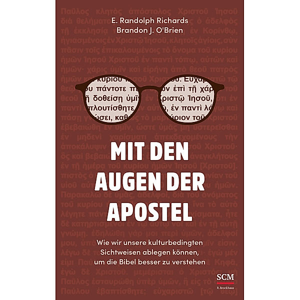 Mit den Augen der Apostel, E. Randolph Richards, Brandon J. O'Brien