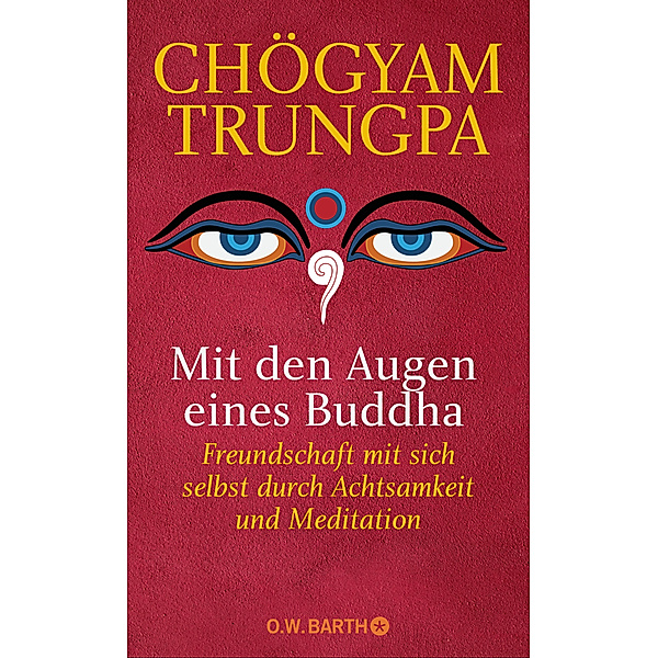 Mit den Augen eines Buddha, Chögyam Trungpa