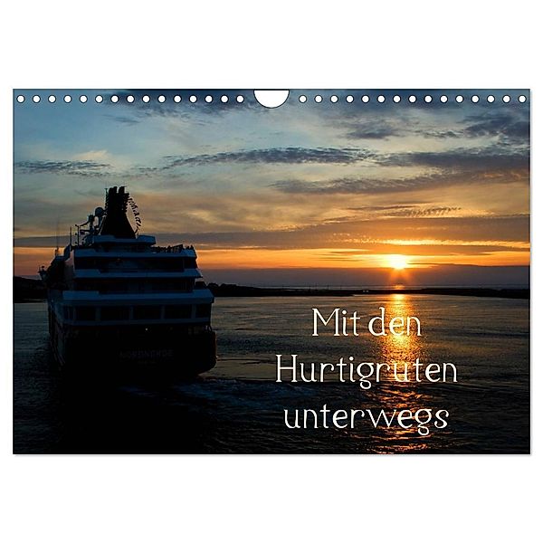 Mit den Hurtigruten unterwegs (Wandkalender 2024 DIN A4 quer), CALVENDO Monatskalender, Klaus Prediger, Rosemarie Prediger