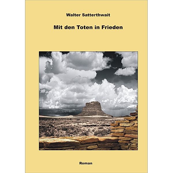 Mit den Toten in Frieden, Walter Satterthwait