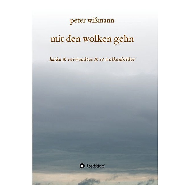mit den wolken gehn, Peter Wissmann