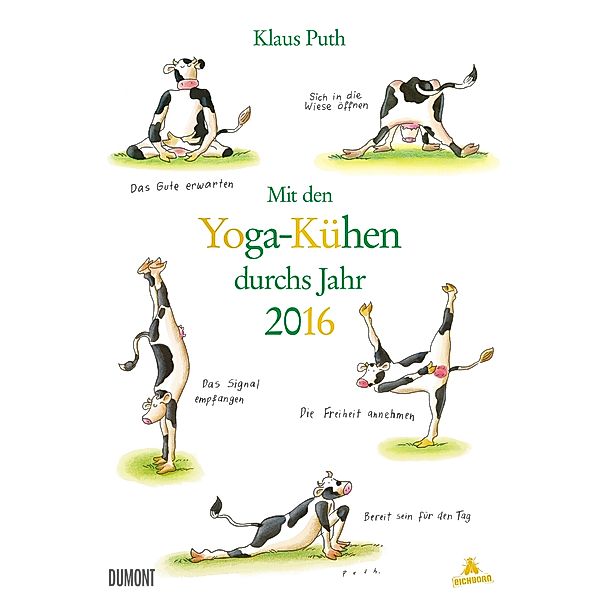 Mit den Yoga-Kühen durchs Jahr 2016, Klaus Puth