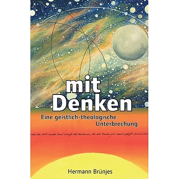 Mit Denken, Hermann Brünjes