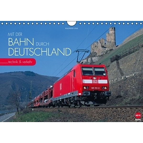 Mit der Bahn durch Deutschland (Wandkalender 2016 DIN A4 quer), Udo Paulitz