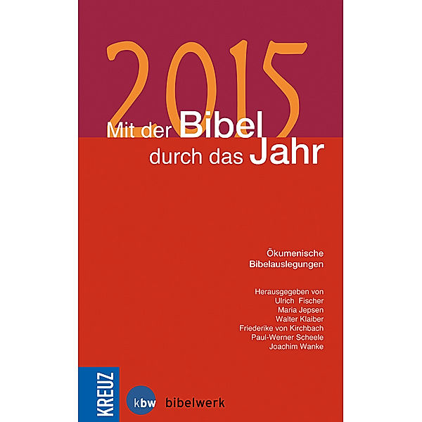 Mit der Bibel durch das Jahr 2015