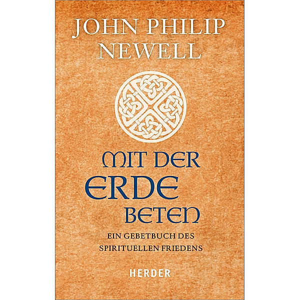 Mit der Erde beten, John Ph. Newell