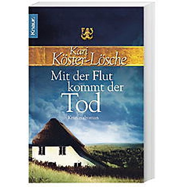 Mit der Flut kommt der Tod / Sönke Hansen Bd.1, Kari Köster-Lösche