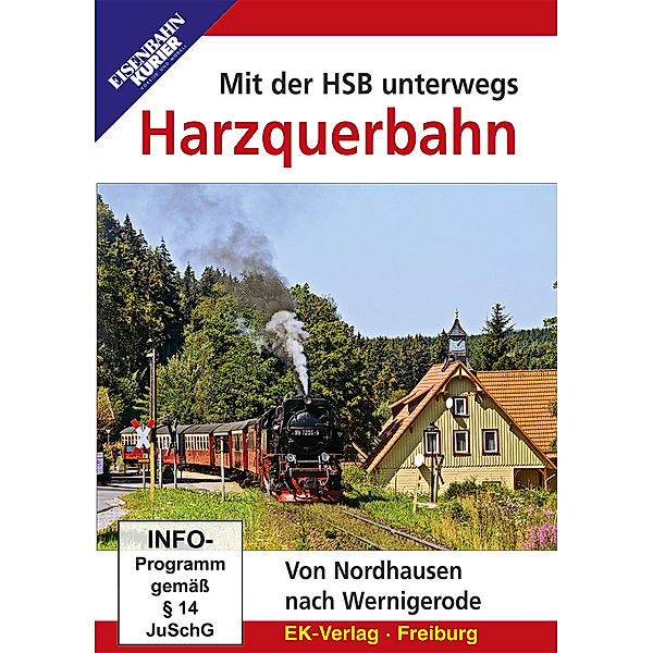 Mit der HSB unterwegs: Harzquerbahn,DVD-Video