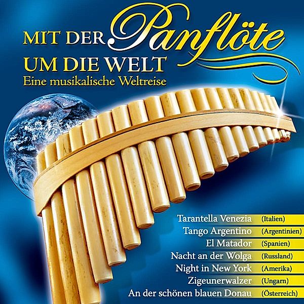 Mit Der Panflöte Um Die Welt, Various