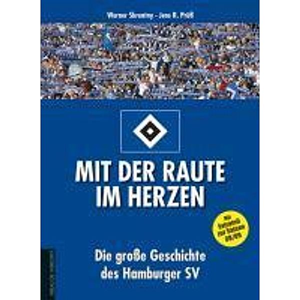 Mit der Raute im Herzen, Werner Skrentny, Jens R. Prüß