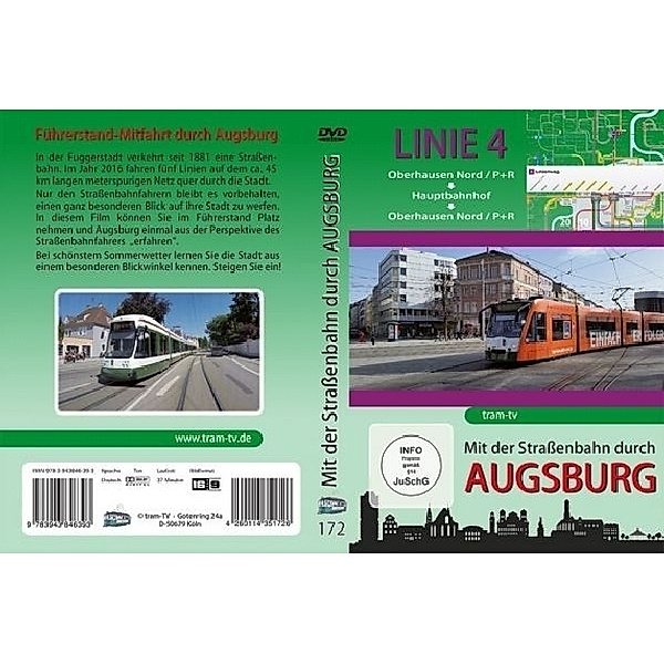 Mit der Straßenbahn durch Augsburg - Mit der Straßenbahn durch Augsburg - Linie 4 - Oberhausen Nord / P+R - Hauptbahnhof - Oberhausen Nord / P+R,DVD