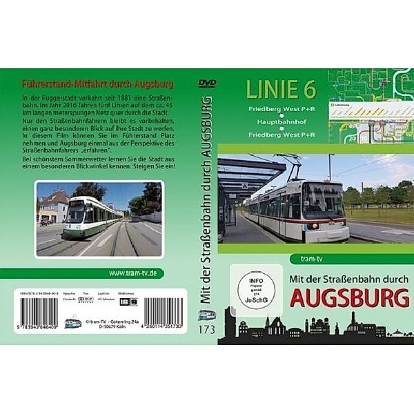 Mit der Straßenbahn durch Augsburg - Mit der Straßenbahn durch Augsburg - Linie 6 - Friedberg West P+R - Hauptbahnhof - Friedberg West P+R,DVD