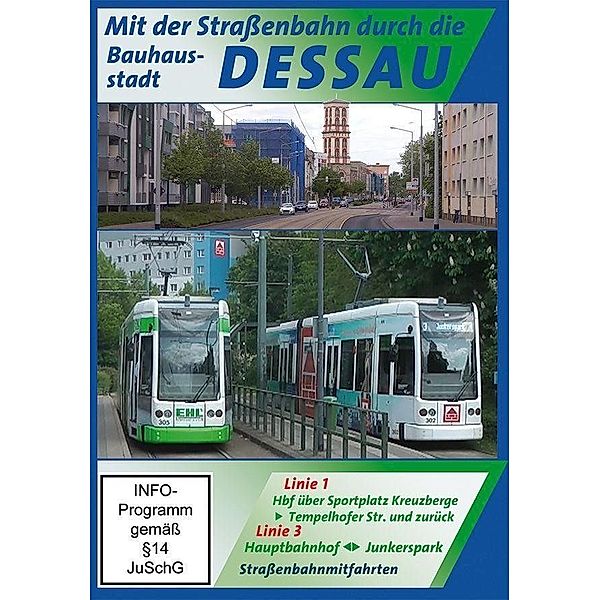 Mit der Straßenbahn durch Dessau - Bauhausstadt, 1 DVD,1 DVD-Video