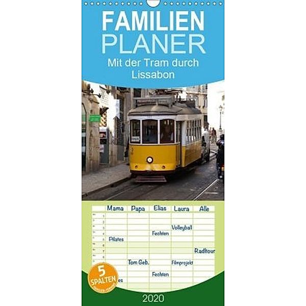 Mit der Tram durch Lissabon - Familienplaner hoch (Wandkalender 2020 , 21 cm x 45 cm, hoch), Karsten Löwe