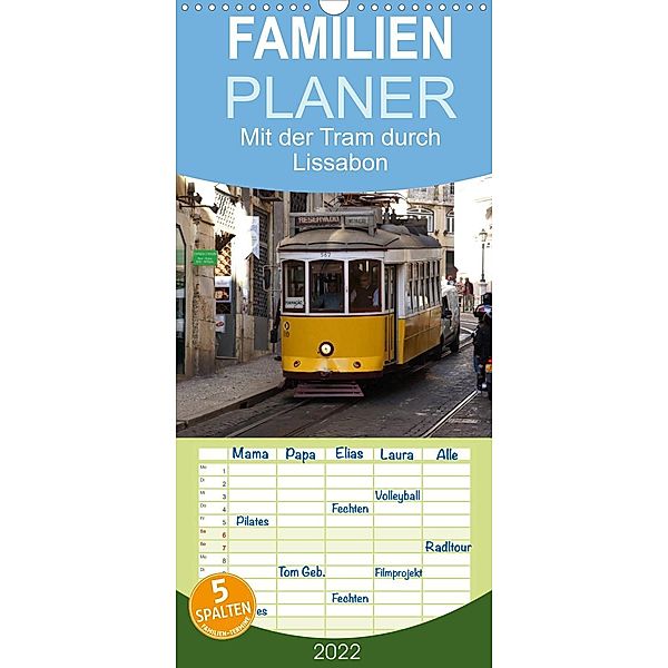 Mit der Tram durch Lissabon - Familienplaner hoch (Wandkalender 2022 , 21 cm x 45 cm, hoch), Karsten Löwe